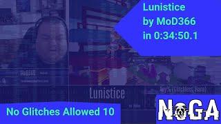 No Glitches Allowed 10 - Lunistice - Any% (Glitchless, Hana) by MoD366