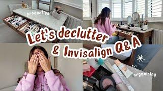 Declutter With Me, Makeup Vanity Organisation | Invisalign update Q&A | SURI | Ad