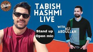 First Online Open Mic | Tabish Hashmi & Ali Abdullah