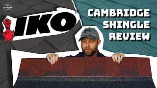 IKO Cambridge Architectural Shingle Review