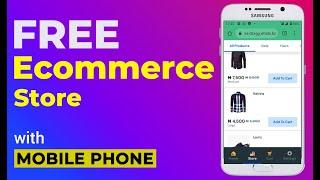 HOW TO CREATE FREE ECOMMERCE STORE WITH MOBILE PHONE (VEPAAR)