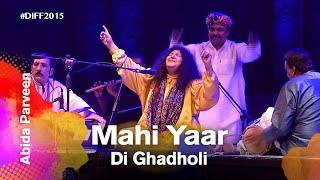 Mahi Yaar Di Ghadholi | Abida Parveen | Dhaka International FolkFest 2015