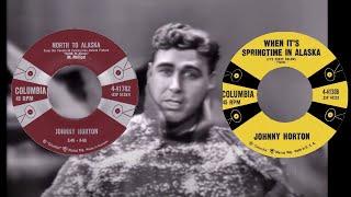 Johnny Horton, North to Alaska, Springtime in Alaska STEREO HD