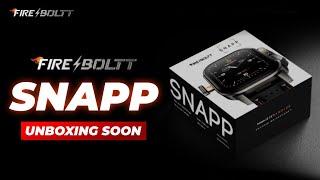 Fire Boltt Snapp Unboxing Soon2MP Camera In-BuiltRs 7999 fire boltt snapp 4g smartwatch