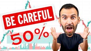 ATTENTION! You must Avoid the 50% RULE! | Shocking Day Trading Strategy