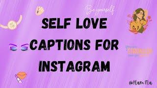 SELF LOVE CAPTIONS || Best Instagram Captions about Self Love || Self Love Quotes