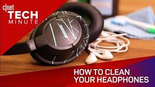 How to clean your headphones (Tech Minute)