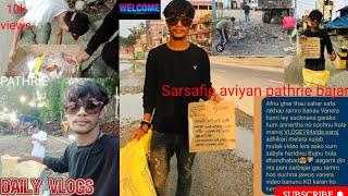 Sarsafie repoting vlog l  pathrie sarsafie karyakrm ma yesto Shama vyo