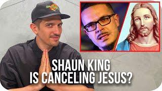 Shaun King Is Canceling Jesus Christ! | Andrew Schulz