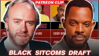 Black Sitcoms Draft | Patreon Clip | NEW RORY & MAL