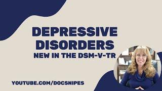 Depression Disorders in the DSM 5 TR  | Symptoms and Diagnosis