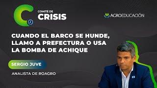 Cuando el barco se hunde, llamo a Prefectura o usa la Bomba de achique? con Sergio Juve