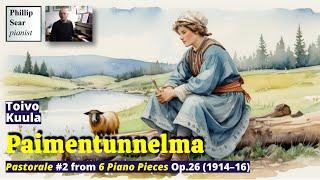 Toivo Kuula: Paimentunnelma (Pastorale) Op.26 No.2