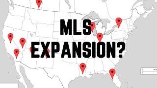 THESE 17 Teams Are Suitable For MLS Expansion