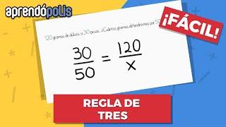 REGLA DE 3 ¡Fácil!