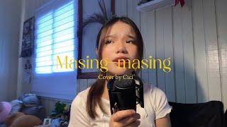 Masing-masing - Ernie Zakri | Cover by Cici