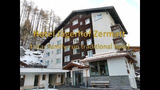 Jaegerhof Hotel, Zermatt