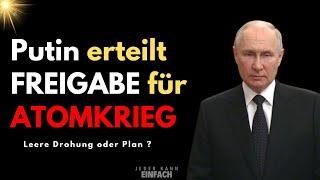 GEOPOLITIK | Putin detailliert Plan für Nuklearszenario