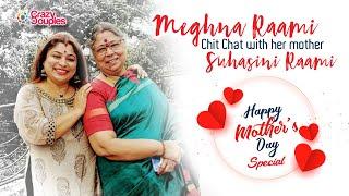 Actress Meghna Raami Chit Chat with her mother Suhasini Raami on Mother's Day Special video.