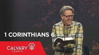 1 Corinthians 6 - Skip Heitzig