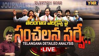 LIVE : Sensational Ground Report Survey On Telangana Elections 2023 || TS Politics || Journalist YNR