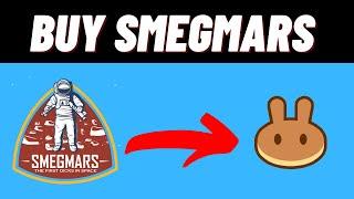 How To Buy SMEGMARS Token SMEGM Crypto On Pancakeswap