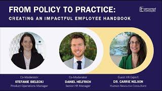 Webinar:  From Policy to Practice - Creating an Impactful Employee Handbook