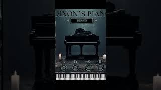 FREE FOR LIMITED TIME Dixon's Piano by DixonBeats