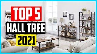 Top 5 Best Hall Tree Reviews in 2024