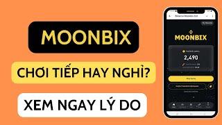 MOONBIX Thông Báo Không Phát Hành Token - Cập nhật ngay | Crypto Đây Rồi