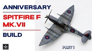 Anniversary Spitfire Build - What is the THRILL of Scalemodeling?