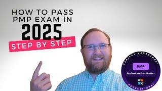 Pass the PMP Exam in 2025!