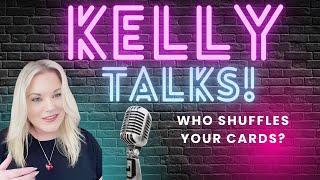 Kelly Talks!  My Story…From High School Teacher to Tarot Card Reader/Spiritual Advisor ️