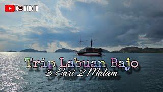 ESTIMASI BIAYA | OPEN TRIP 3D2N | KAPAL PHINISI | LABUAN BAJO | TOARE EXPEDITIONS | #NOVLOG124