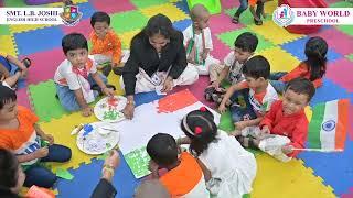 Independence Day (2023) | Smt.L.B.Joshi Foundation | Baby World Preschool