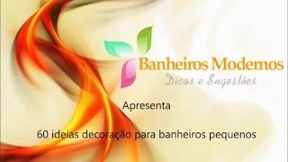 60 ideias decoração para banheiros pequenos