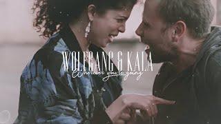 wolfgang & kala I wherever you're going