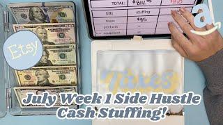 July Side Hustle Cash Envelope Stuffings - Week 1 || Etsy Paycheck & Amazon Affiliate Income