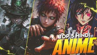 Top 5 Best Anime Series Hindi Dubbed On Crunchyroll