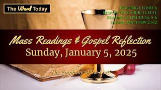 Today's Catholic Mass Readings & Gospel Reflection - Sunday, January 5, 2025