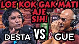 BOTUNA BHANGKE‼️  DESTA VS ME - Deddy Corbuzier Podcast