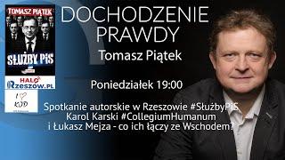 Spotkanie z Tomaszem Piątkiem i Radosławem Grucą w Rzeszowie #DochodzeniePrawdy