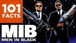 101 Facts About Men In Black