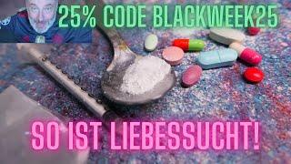 So fühlt sich Dopamin / Liebessucht an! Bis Sonntag BLACKWEEK25 für 25%