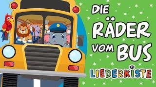 Die Räder vom Bus - Kinderlieder zum Mitsingen | Liederkiste