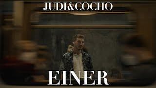 Judi&Cocho - Einer (Official Video)