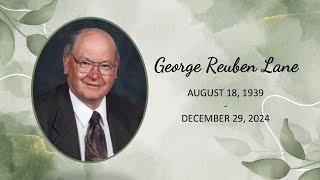 Celebration of Life - George Reuben Lane