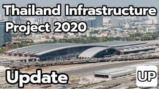 Thailand Infrastructure Project 2020(Update)