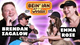 Bein' Ian With Jordan Episode 094: Front Street W/ Brendan Sagalow & Emma Rose