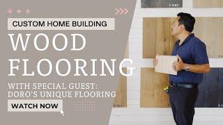 Everything You Need to Know About Wood Floors With Doro's Unique Flooring